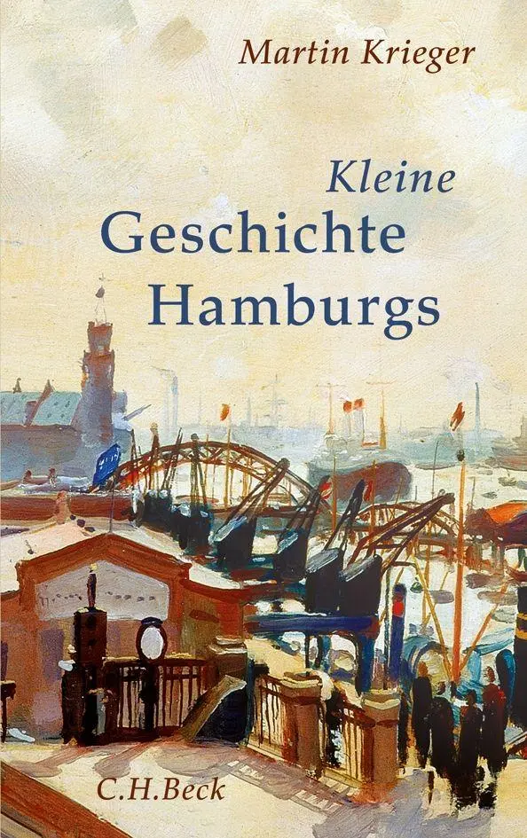 Cover: 9783406661938 | Kleine Geschichte Hamburgs | Martin Krieger | Buch | 158 S. | Deutsch